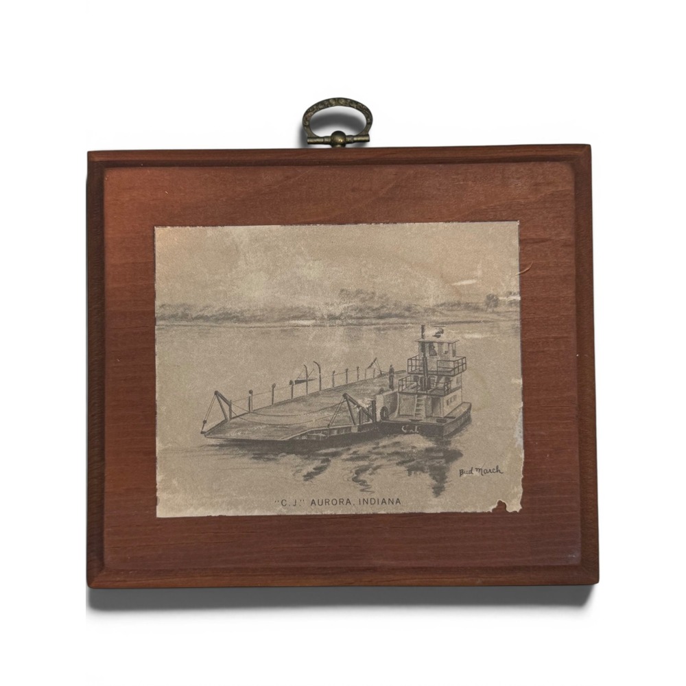 Vintage Bud March Aurora Indiana Ferry Sketch Wood Plaque Ohio River Boat Art